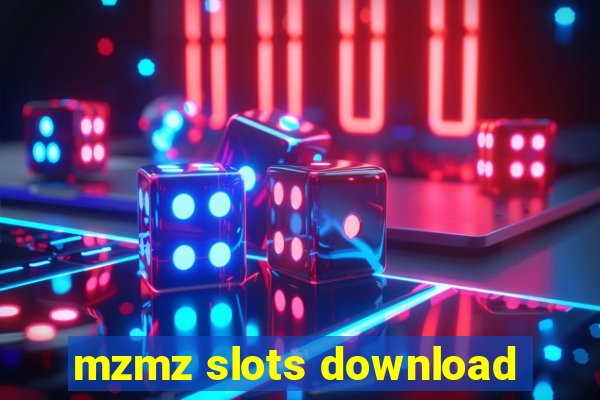 mzmz slots download